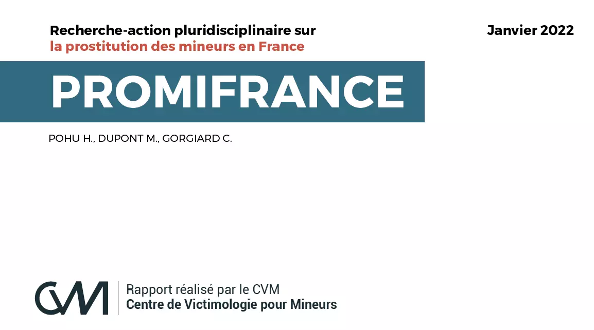 Prostitution des mineurs, recherche-action pluridisciplinaire PROMIFRANCE CVM